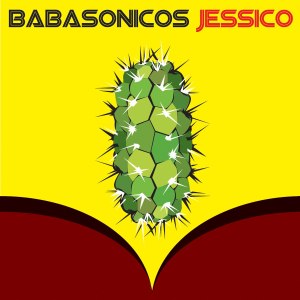 Jessico - Babasónicos