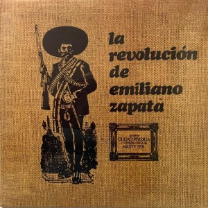 Revolución de Emiliano Zapata – La Revolución de Emiliano Zapata